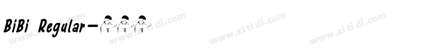 BiBi Regular字体转换
